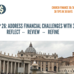 Tip 26: Address financial challenges with 3R, Reflect, Review, Refine and a picture of St. Peter's Basilica in Rome, Italy