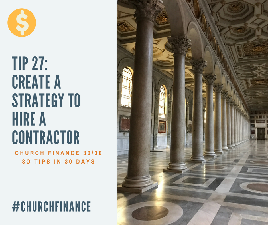 Step-By-Step Strategy to Help Churches Hire A Contractor